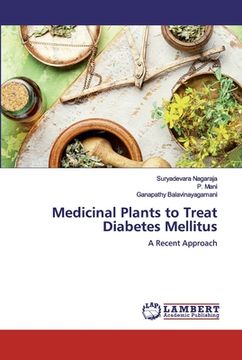 portada Medicinal Plants to Treat Diabetes Mellitus (en Inglés)