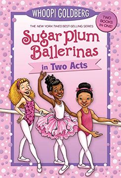 portada Sugar Plum Ballerinas in two Acts: Plum Fantastic and Toeshoe Trouble 