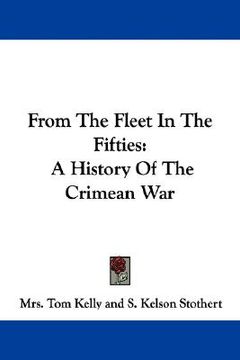 portada from the fleet in the fifties: a history of the crimean war (en Inglés)