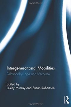 portada Intergenerational Mobilities: Relationality, Age and Lifecourse (en Inglés)