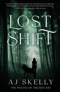 portada Lost Shift: The Wolves of Arcadia Bay (in English)