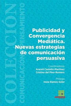 portada Publicidad y Convergencia Medi�Tica. Nuevas Estrategias de Comunicaci�N Persuasiva