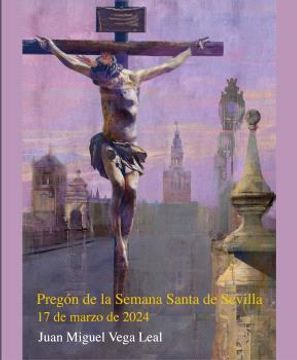 portada El Pregon de la Semana Santa de Sevilla 2024