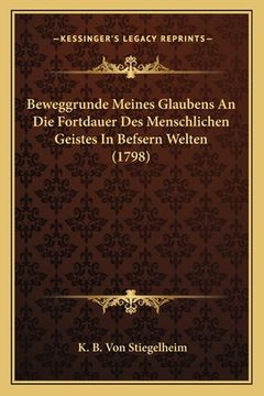 portada Beweggrunde Meines Glaubens An Die Fortdauer Des Menschlichen Geistes In Befsern Welten (1798) (en Alemán)