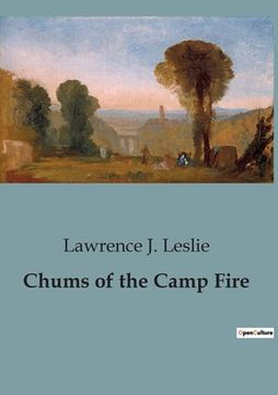 Chums of the Camp Fire (en Inglés)