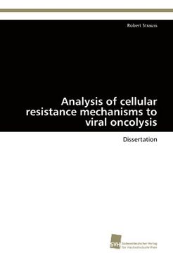 portada Analysis of cellular resistance mechanisms to viral oncolysis