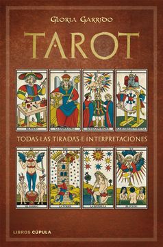 portada Tarot: Todas las Tiradas e Interpretaciones