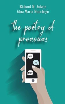 portada The Poetry of Pronouns: She. He. They. (en Inglés)