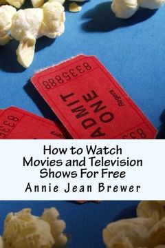 portada How to Watch Movies and Television Shows For Free