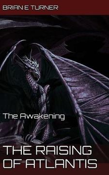 portada The Raising of Atlantis: The Awakening (in English)
