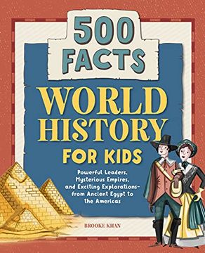 portada World History for Kids: 500 Facts! (History Facts for Kids) (en Inglés)
