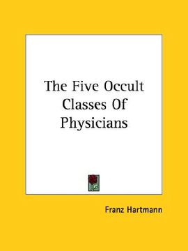 portada the five occult classes of physicians (in English)
