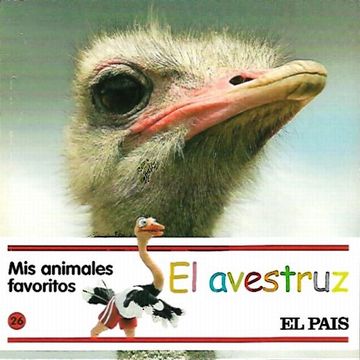 portada Mis Animales Favoritos, 26: El Avestruz