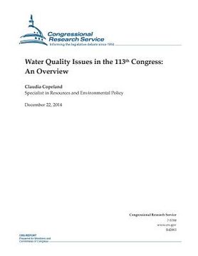 portada Water Quality Issues in the 113th Congress: An Overview (en Inglés)