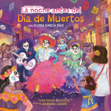 portada La noche antes del Día de Muertos (The Night Before the Day of the Dead Spanish Edition)