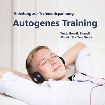 portada Autogenes Training: Anleitung zur Tiefenentspannung (en Alemán)