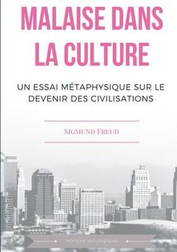 portada Malaise dans la culture: Un essai de métaphysique sur le devenir des civilisations (in French)