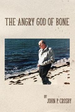 portada The Angry god of Bone (en Inglés)