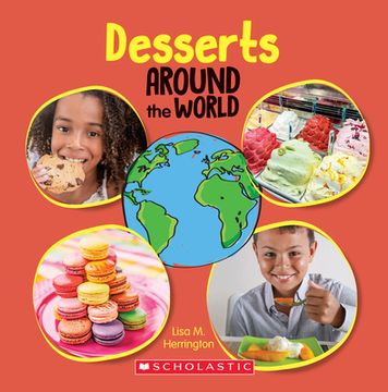 portada Desserts Around the World (Around the World) (en Inglés)