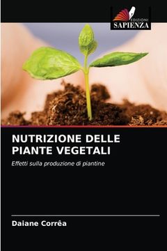 portada Nutrizione Delle Piante Vegetali (in Italian)