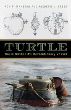 portada Turtle: David Bushnell's Revolutionary Vessel (en Inglés)