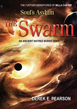 portada Soul's Asylum - The Swarm: The Further Adventures of Milla Carter