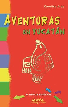 portada Aros: Aventuras En Yucatan (in Spanish)
