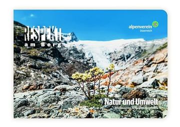 portada Respekt am Berg: Natur und Umwelt: Wissenswertes für Bergsportbegeisterte. (en Alemán)