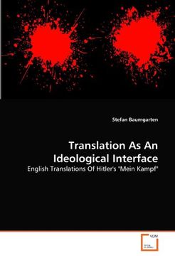 portada Translation As An Ideological Interface: English Translations Of Hitler's "Mein Kampf"