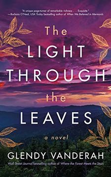 portada The Light Through the Leaves: A Novel (en Inglés)
