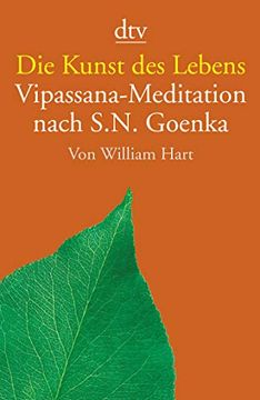 portada Die Kunst des Lebens: Vipassana-Meditation Nach S. Na Goenka (en Alemán)