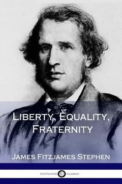 portada Liberty, Equality, Fraternity (en Inglés)