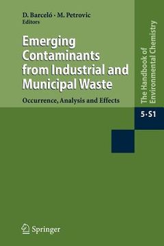 portada emerging contaminants from industrial and municipal waste: occurrence, analysis and effects (en Inglés)