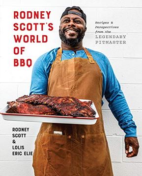 portada Rodney Scott'S World of Bbq: Every day is a Good Day: A Cookbook