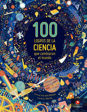 portada 100 Logros de la Ciencia que Cambiaron el Mundo (in Spanish)
