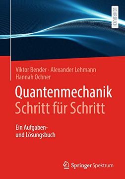 portada Quantenmechanik Schritt für Schritt: Ein Aufgaben- und Lösungsbuch (en Alemán)