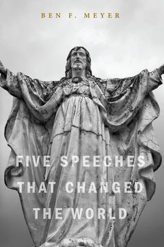 portada Five Speeches that Changed the World (in English)
