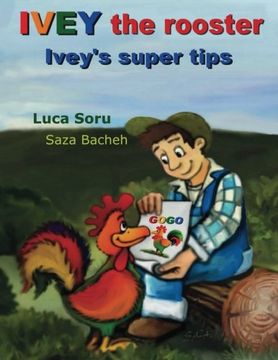 portada Ivey the rooster: Ivey`s super tips