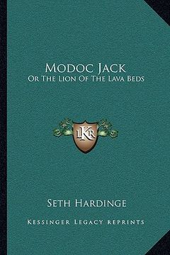 portada modoc jack: or the lion of the lava beds (en Inglés)