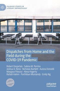 portada Dispatches from Home and the Field During the Covid-19 Pandemic (en Inglés)