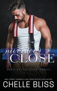 portada Never Too Close (en Inglés)