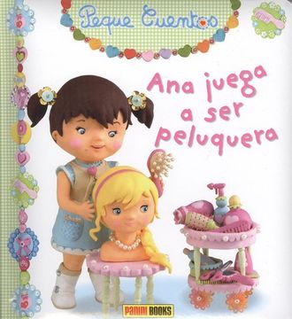 portada Ana Juega a ser Peluquera (in Spanish)