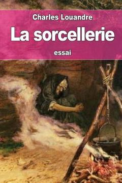 portada La sorcellerie (in French)
