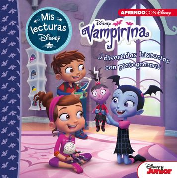 portada Vampirina. 3 Divertidas Historias con Pictogramas (Mis Lecturas Disney) (Murcielaguitis; Retrato de una Vampira; La Fiesta de Pijamas) (in Spanish)