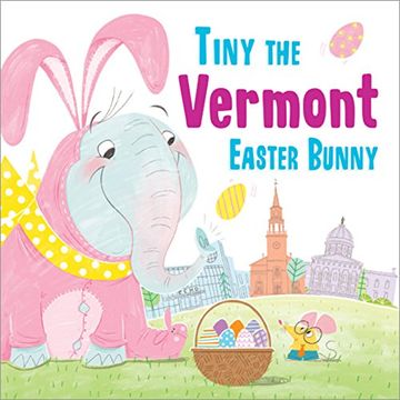 portada Tiny the Vermont Easter Bunny (in English)