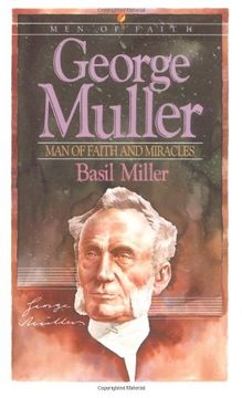 portada George Muller: Man of Faith and Miracles (Men of Faith) (en Inglés)