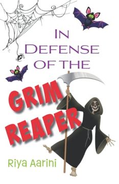 portada In Defense of the Grim Reaper (en Inglés)