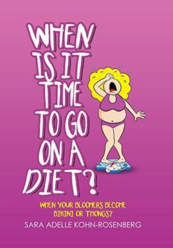 portada When is it Time to go on a Diet? When Your Bloomers Become Bikini or Thongs? (in English)