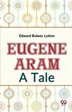 portada Eugene Aram A Tale (en Inglés)