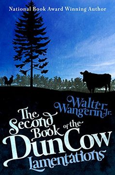 portada The Second Book of the Dun Cow: Lamentations (The Books of the Dun Cow) (en Inglés)